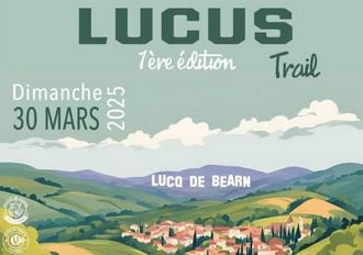 Lucus Trail - LUCQ-DE-BEARN