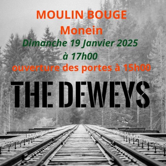 Concert : The Deweys - MONEIN