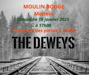 Concert : The Deweys - MONEIN