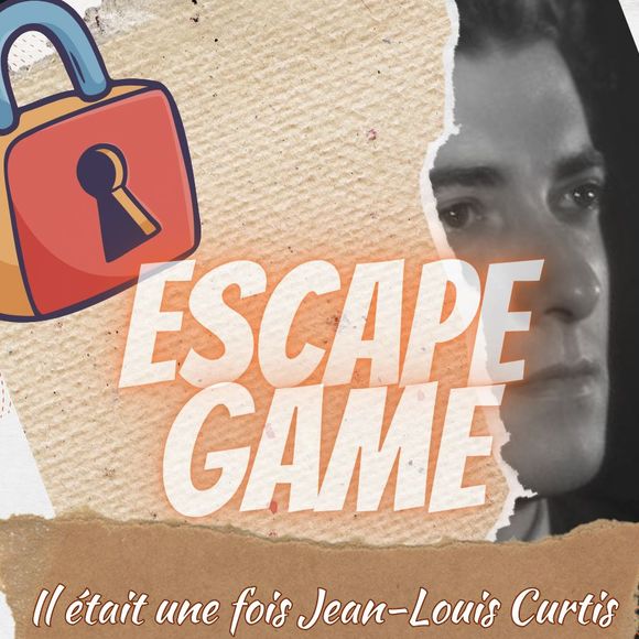 Escape Game : Il était une fois Jean-Louis Curtis... - ORTHEZ