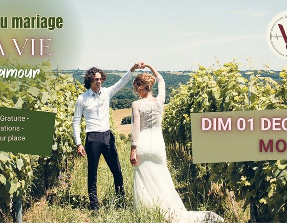 Salon du mariage : A la vie A l’amour - MONEIN