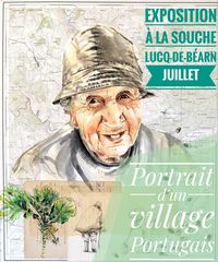 Exposition : Portrait d'un village portugais - LUCQ-DE-BEARN