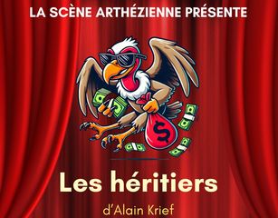 Théâtre : Les Héritiers - ORTHEZ