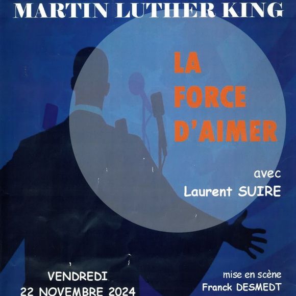 Spectacle : La force d'aimer - ORTHEZ