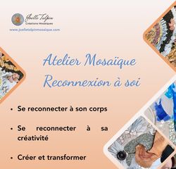 Atelier : Mosaïque et Reconnexion à soi - ORTHEZ