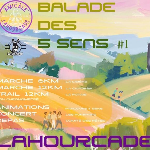 Balade des cinq sens - LAHOURCADE