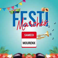 Festimarché - MOURENX