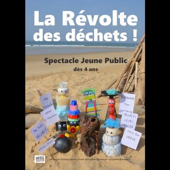 Spectacle : La révolte des déchets - ARTHEZ-DE-BEARN