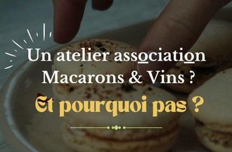 Atelier Macarons&Dégustation de vin naturel - CARDESSE